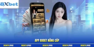 App 8xbet nâng cấp
