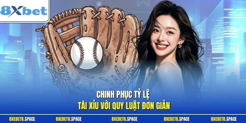 Chinh phục tỷ lệ tài xỉu với quy luật đơn giản