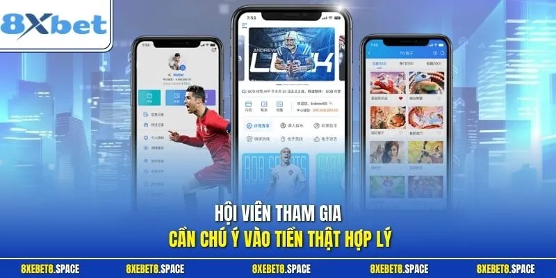 Hội viên tham gia cần chú ý vào tiền thật hợp lý