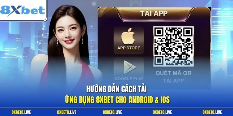 Cách cài đặt ứng dụng cược online 8xbet về điện thoại