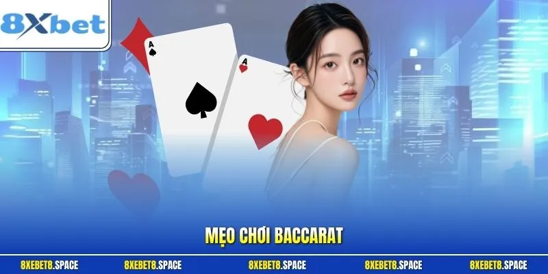Mẹo chơi baccarat