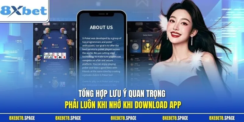 Tổng hợp lưu ý quan trọng phải luôn khi nhớ khi Download app